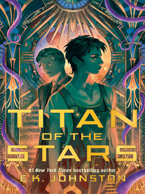 Title details for Titan of the Stars by E.K. Johnston - Wait list